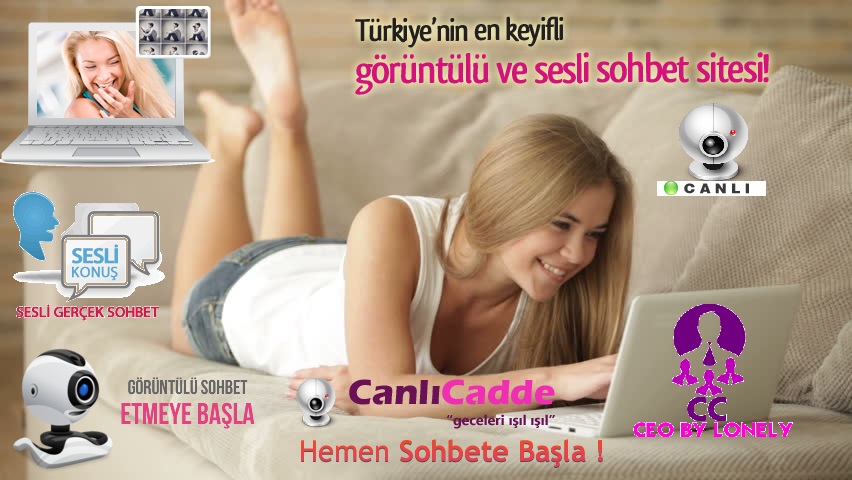 Canlicadde.com Kaliteli Canlı Sohbet