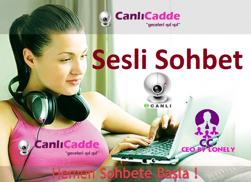 Sesli Sohbet Canlicaddeblog.com