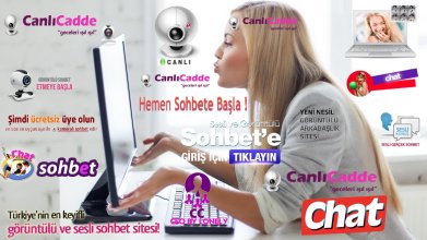 İnternet Ortamında Canlı Görüntülü Sohbet Canlicadde.com